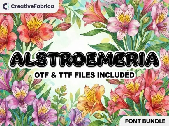 Alstroemeria: A Playful Font for Joyful Designs