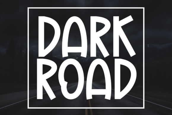 Dark Road: A Handwritten Display Font with Charming Character