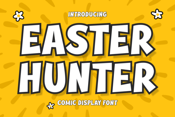 Easter Hunter: A Playful Display Font for Charming Projects