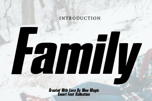 Family: The Bold Italic Display Font for Impactful Design