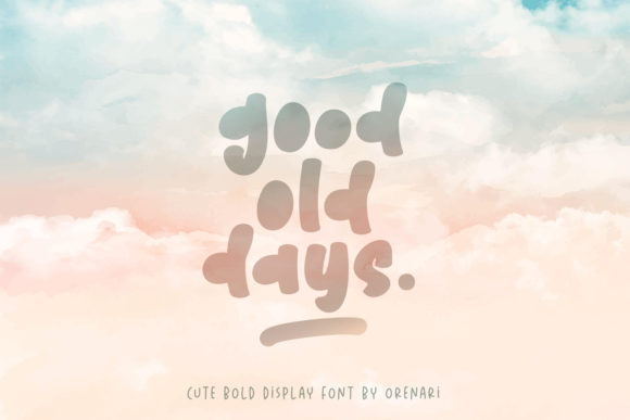 Good Old Days: A Bold Display Font for Timeless Design