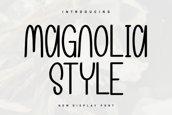 Magnolia Style: Modern Elegance for Your Designs