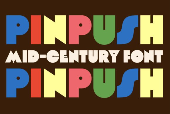 Pinpush: A Bold Retro Font for Timeless Designs