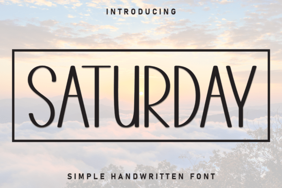 Saturday: A Handwritten Display Font with Whimsy
