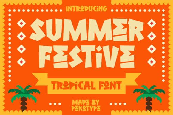 Summer Festive: A Font That Captures Island Vibes